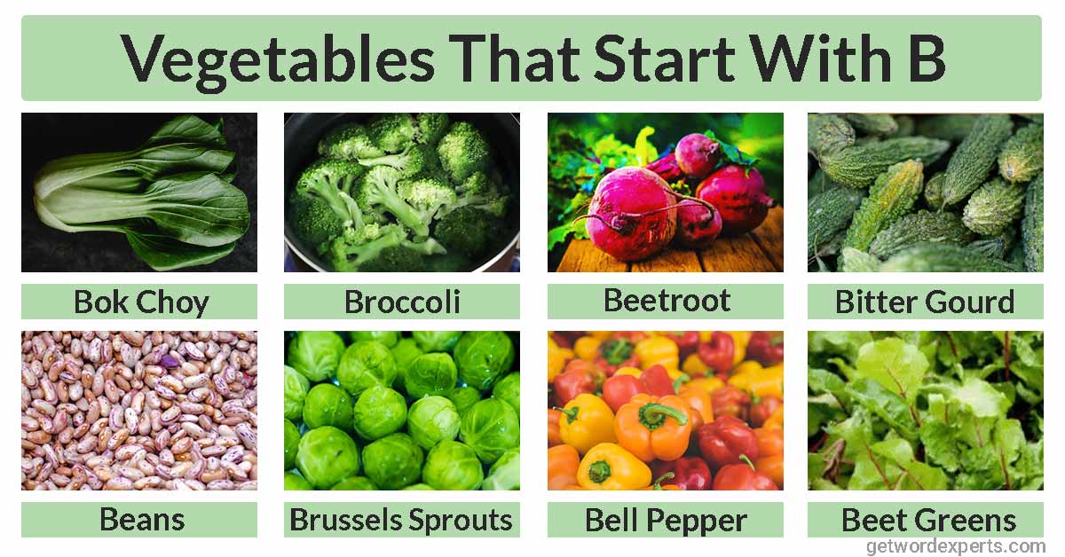 vegetables that start with b