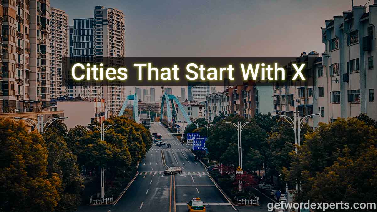 cities that start with x